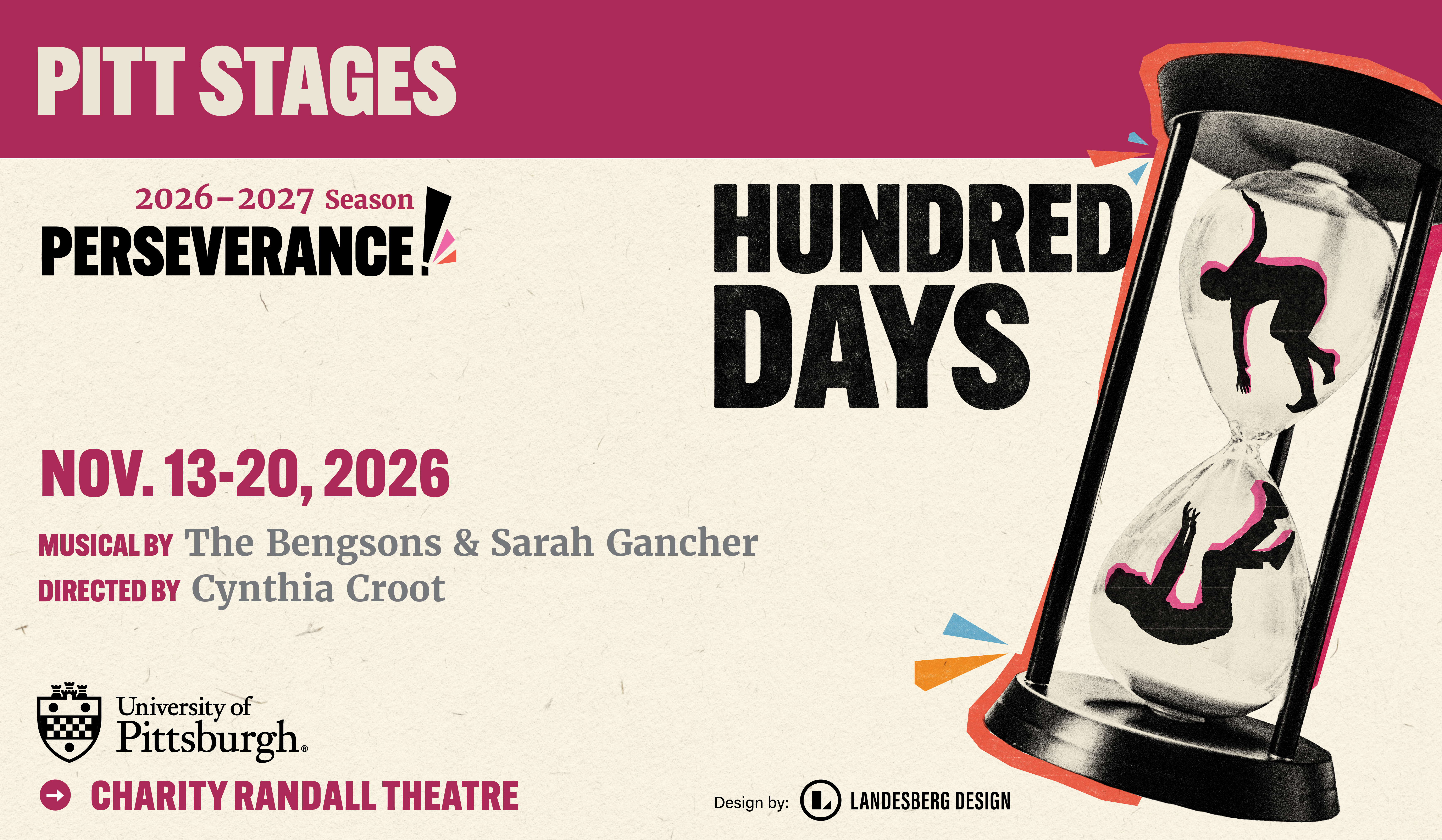 Hundred Days November 13-20, 2026 Musical by The Bengsons & Sarah Gancher Directed by Cynthia Croot Charity Randall Theatre Click for more information